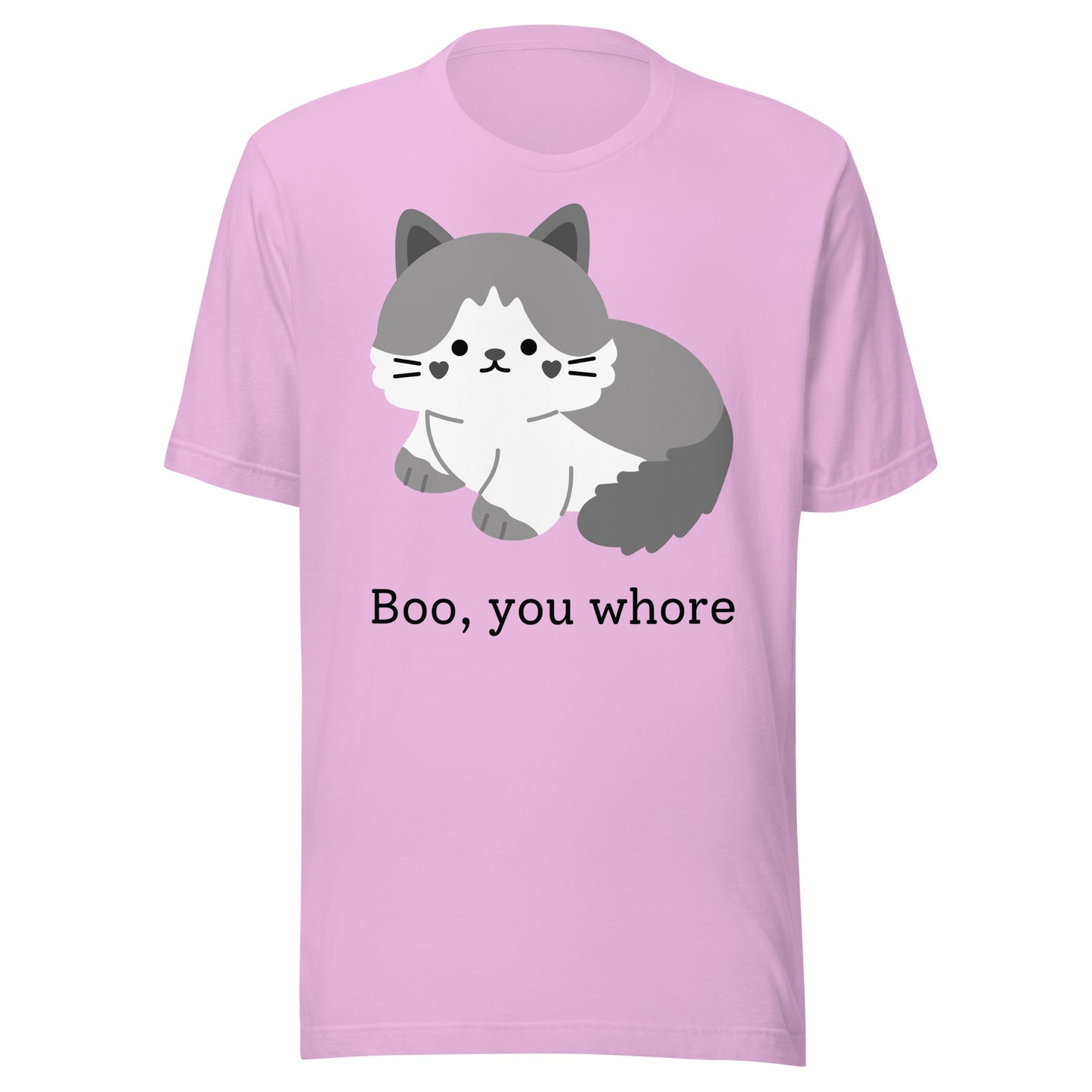 "Boo, you whore" - Unisex t-shirt